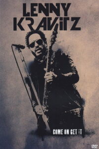 Lenny Kravitz – Come On Get It 2011 on netflix
