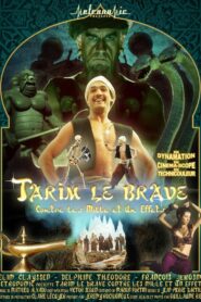 Tarim the Brave Against the Thousand and One Effects 2015 on netflix