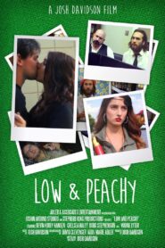 Low and Peachy 2015 on netflix