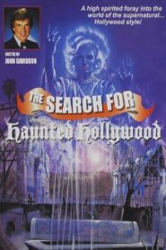 The Search for Haunted Hollywood 1989 on netflix