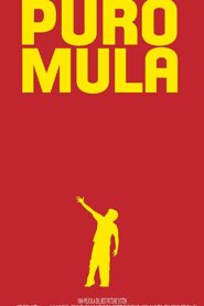 Puro Mula 2011 on netflix