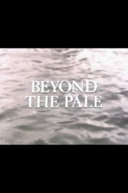 Beyond the Pale 1981 on netflix