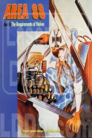Area 88 Act II: The Requirements of Wolves 1985 on netflix