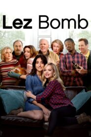 Lez Bomb 2018 on netflix