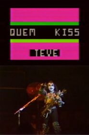 Quem KISS Teve 1983 on netflix