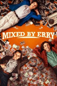 Mixed by Erry 2023 on netflix