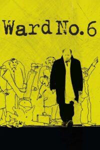 Ward No. 6 2009 on netflix