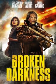 Broken Darkness 2021 on netflix