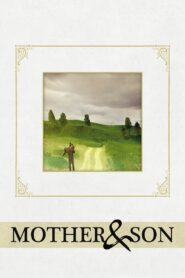 Mother and Son 1997 on netflix