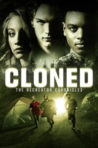 CLONED: The Recreator Chronicles 2012 on netflix