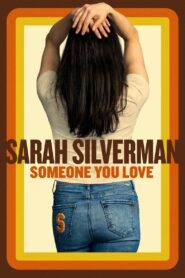 Sarah Silverman: Someone You Love 2023 on netflix