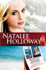 Natalee Holloway 2009 on netflix