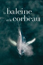 The Whale and the Raven 2019 on netflix