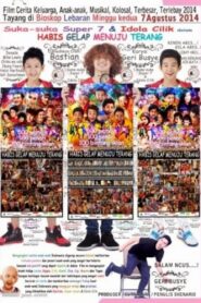 Suka-Suka Super 7: Habis Gelap Menuju Terang 2014 on netflix