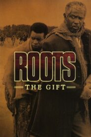 Roots: The Gift 1988 on netflix