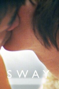 Sway 2014 on netflix
