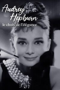 Audrey Hepburn, the choice of elegance 2018 on netflix