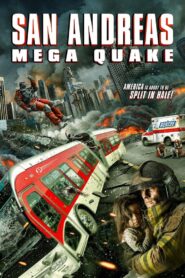 San Andreas Mega Quake 2019 on netflix