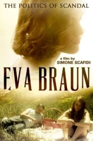 Eva Braun 2015 on netflix