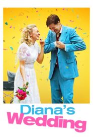 Diana’s Wedding 2020 on netflix