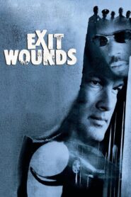 Exit Wounds 2001 on netflix