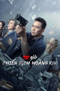 72 Hours – Operation Gold 2023 on netflix