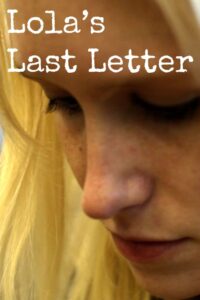 Lola’s Last Letter 2015 on netflix