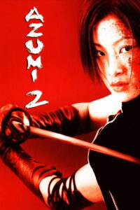 Azumi 2: Death or Love 2005 on netflix