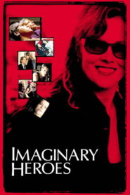 Imaginary Heroes 2004 on netflix