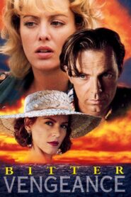 Bitter Vengeance 1994 on netflix