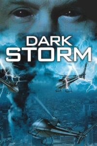 Dark Storm 2006 on netflix