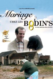 Mariage chez les Bodin’s 2008 on netflix
