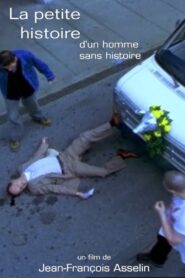 La petite histoire d’un homme sans histoire 1999 on netflix
