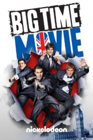 Big Time Movie 2012 on netflix