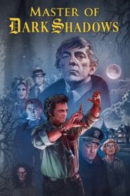 Master of Dark Shadows 2019 on netflix
