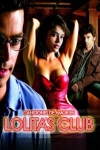 Lolita’s Club 2007 on netflix