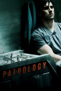 Pathology 2008 on netflix