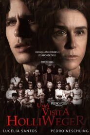 Uma Visita a Holliweger 2010 on netflix