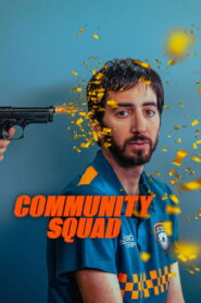 Community Squad 2023 on netflix
