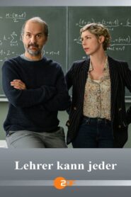 Lehrer kann jeder! 2022 on netflix
