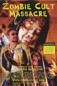 Zombie Cult Massacre 1998 on netflix