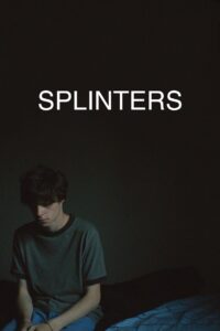 Splinters 2022 on netflix