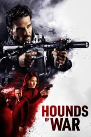 Hounds of War 2024 on netflix
