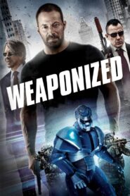 Weaponized 2016 on netflix