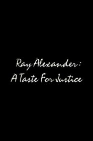 Ray Alexander: A Taste For Justice 1994 on netflix