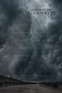 Incident on Highway 73 2012 on netflix