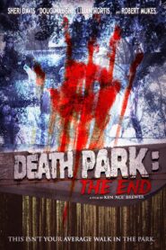 Death Park: The End 2021 on netflix