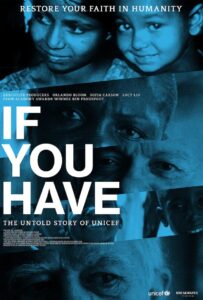 If You Have: The Untold Story of UNICEF 2022 on netflix
