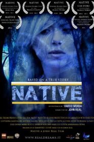 Native 2011 on netflix