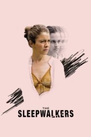 The Sleepwalkers 2019 on netflix